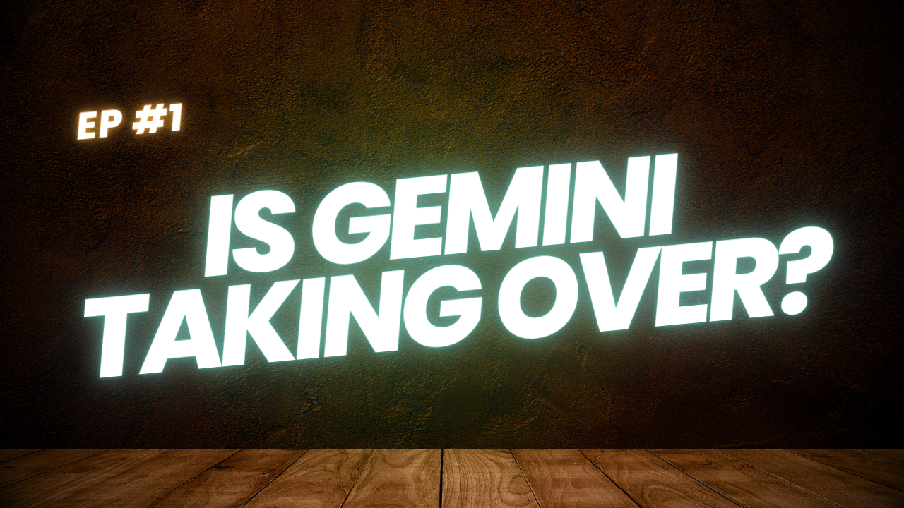 Episode 1: Google's Gemini CRUSHING the Competition? AI Agents & What's NEXT!