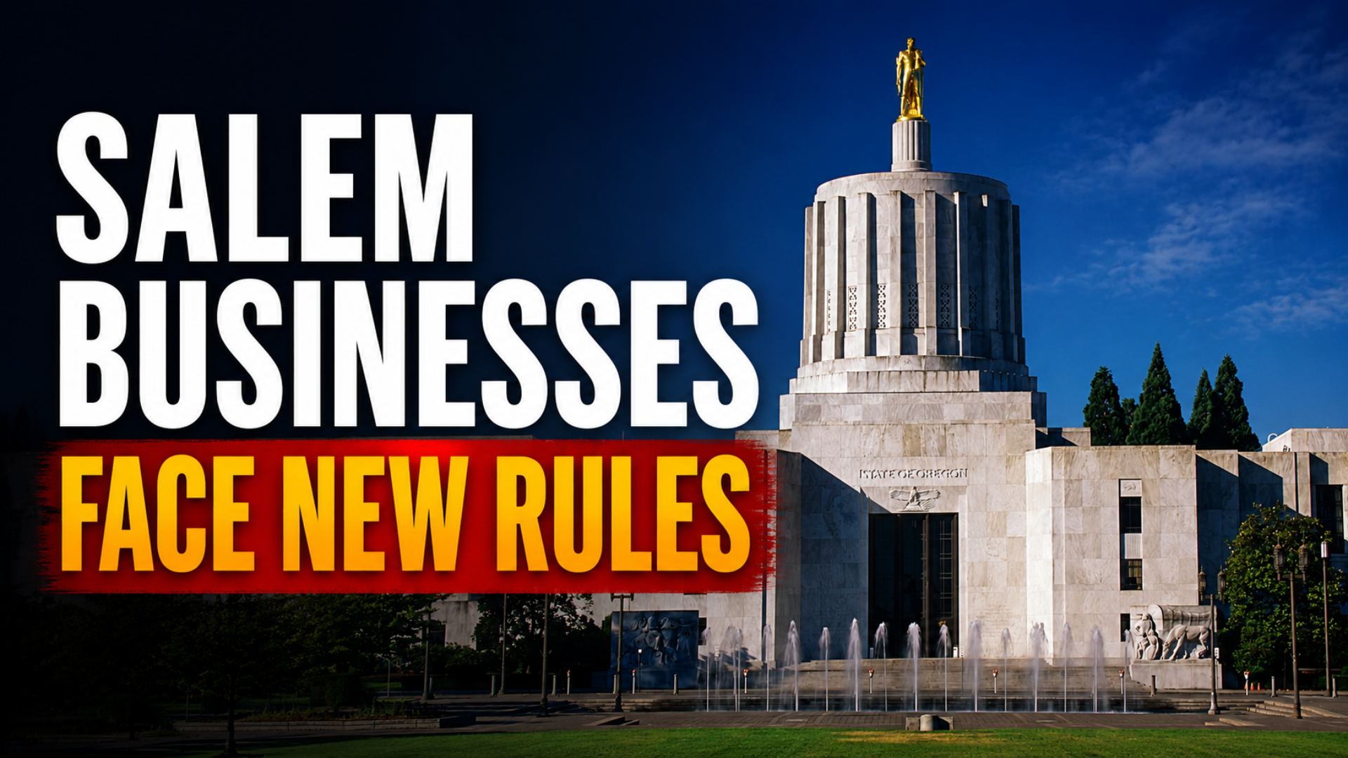 Oregon’s New Laws Just Hit Salem Landlords, Lenders And Ticket Sellers